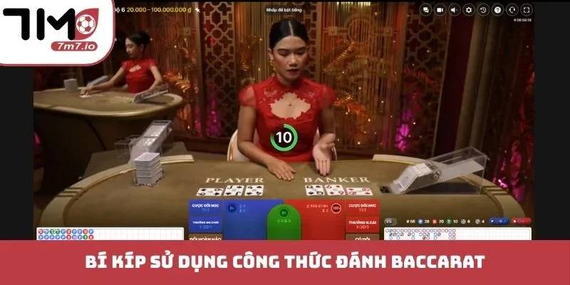 Bí kíp sử dụng công thức đánh Baccarat
