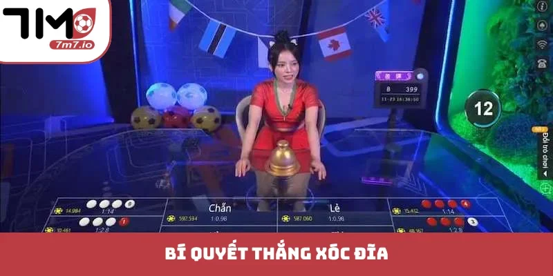 Bí quyết thắng Xóc đĩa