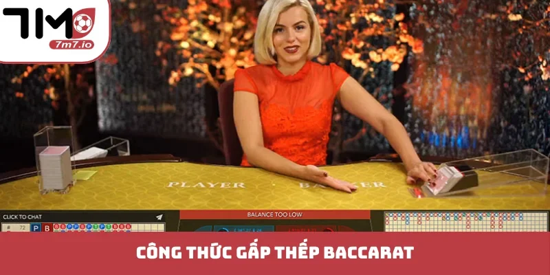 Công thức gấp thếp Baccarat