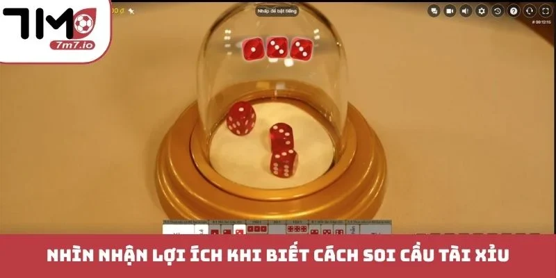 Nhìn nhận lợi ích khi biết cách soi cầu Tài Xỉu