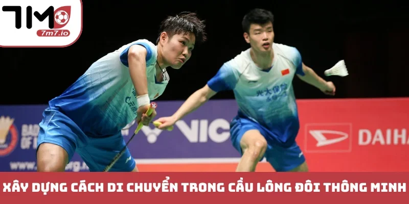 Xây dựng cách di chuyển trong cầu lông đôi thông minh