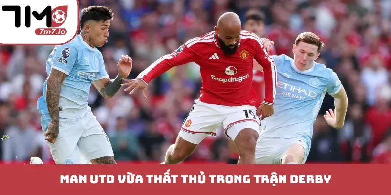 Soi Kèo Trận Fulham Vs Man Utd, 20/09/2026, Premier League Man Utd vừa thất thủ trong trận derby